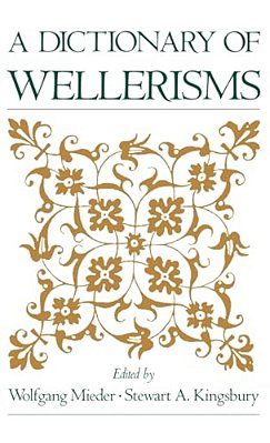 A Dictionary Of Wellerisms-..