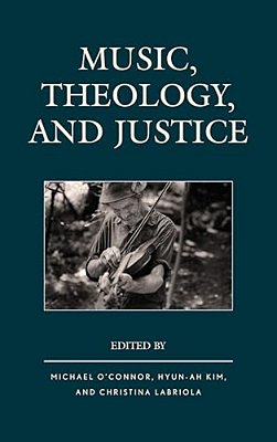 Music, Theology, And Justice-..