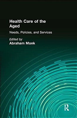 Health Care Of The Aged-..