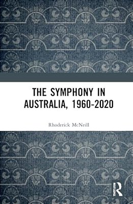 The Symphony In Australia, 1960-2020-..