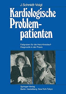 Kardiologische Problempatienten: Fallgruben Für Die Herz-Kreislauf-diagnostik In Der Praxis-..