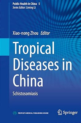 Tropical Diseases In China: Schistosomiasis-..