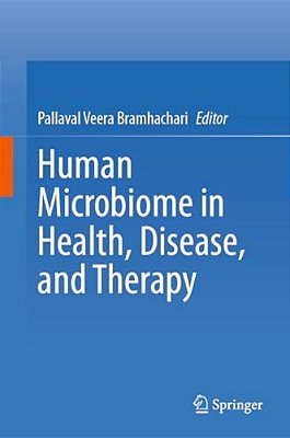 Human Microbiome In Health, Disease, And Therapy-..