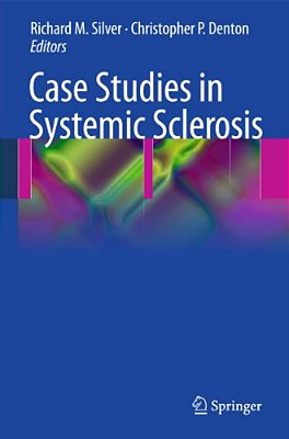 Case Studies In Systemic Sclerosis-..