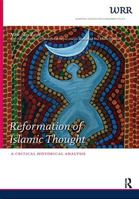 Reformation Of Islamic Thought: A Critical Historical Analysis-..