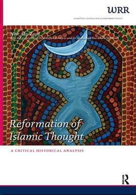 Reformation Of Islamic Thought: A Critical Historical Analysis-..