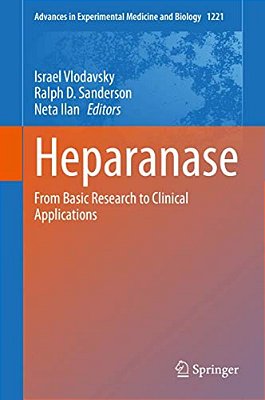 Heparanase: From Basic Research To Clinical Applications-..