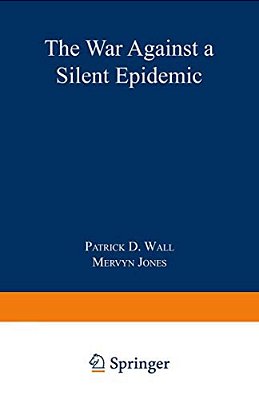 Defeating Pain: The War Against A Silent Epidemic-..