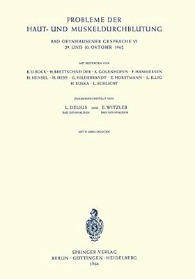 Probleme Der Haut- Und Muskeldurchblutung: 29. Und 30. Oktober 1962-..