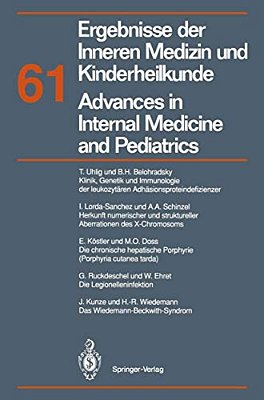 Ergebnisse Der Inneren Medizin Und Kinderheilkunde/Advances In Internal Medicine And Pediatrics: Neue Folge-..