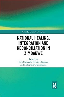 National Healing, Integration And Reconciliation In Zimbabwe-..