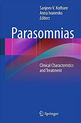 Parasomnias: Clinical Characteristics And Treatment-..