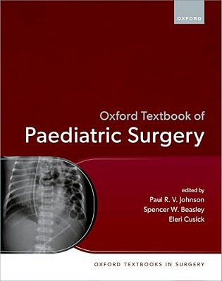 Oxford Textbook Of Paediatric Surgery-..