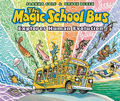 The Magic School Bus Explores Human Evolution-..