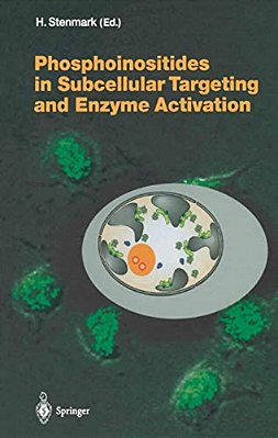 Phosphoinositides In Subcellular Targeting And Enzyme Activation-..