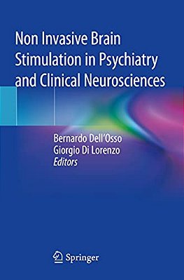 Non Invasive Brain Stimulation In Psychiatry And Clinical Neurosciences-..