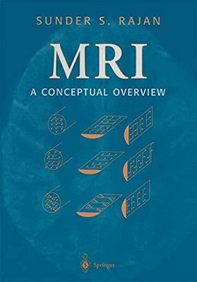 Mri: A Conceptual Overview-..