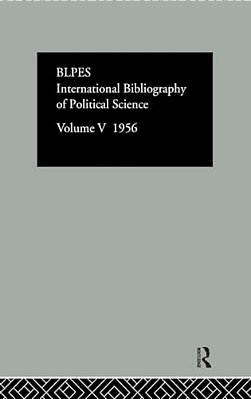 Intl Biblio Pol Sc 1956 Vol 5-..