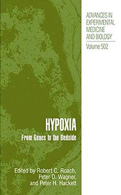 Hypoxia: From Genes To The Bedside-..