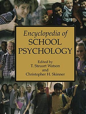 Encyclopedia Of School Psychology-..