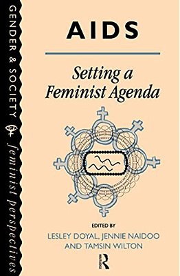 Aids: Setting A Feminist Agenda-..