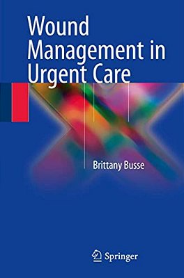Wound Management In Urgent Care-..