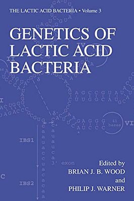 Genetics Of Lactic Acid Bacteria-..