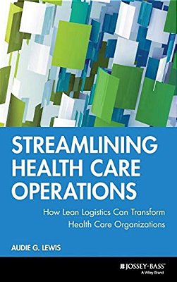 Streamlining Health Care Operations-..