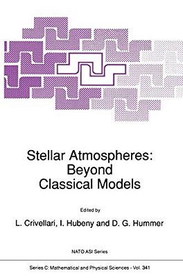 Stellar Atmospheres: Beyond Classical Models-..