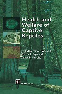 Health And Welfare Of Captive Reptiles-..