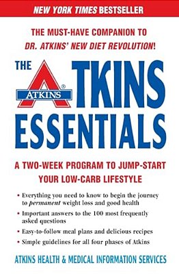 The Atkins Essentials: A Two-Week Program To Jump-Start Your Low-Carb Lifestyle-..