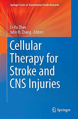 Cellular Therapy For Stroke And Cns Injuries-..