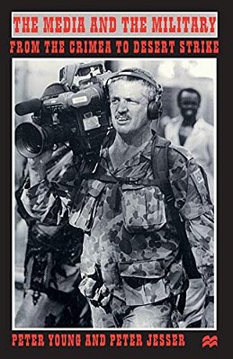 The Media And The Military-..