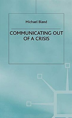 Communicating Out Of A Crisis-..