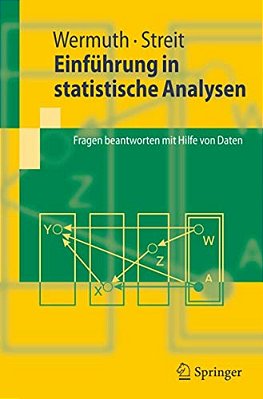 Einführung In Statistische Analysen: Fragen Beantworten Mit Hilfe Von Daten-..