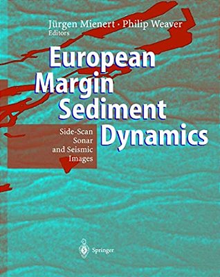 European Margin Sediment Dynamics: Side-Scan Sonar And Seismic Images-..