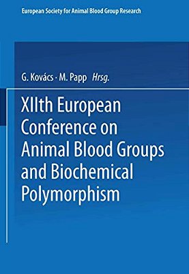 Xiith European Conference On Animal Blood Groups And Biochemical Polymorphism-..