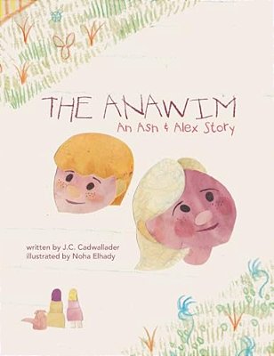 The Anawim: An Ash & Alex Story-..