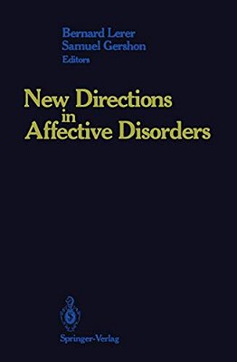 New Directions In Affective Disorders-..