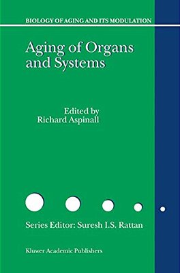 Aging Of The Organs And Systems-..
