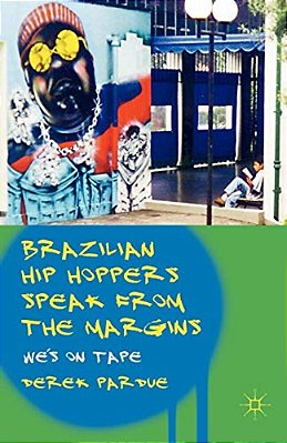 Brazilian Hip Hoppers Speak From The Margins: We's On Tape-..