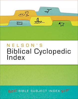 Nelson's Biblical Cyclopedic Index-..