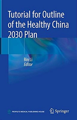 Tutorial For Outline Of The Healthy China 2030 Plan-..