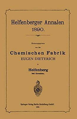 Helfenberger Annalen 1890: Chemischen Fabrik-..