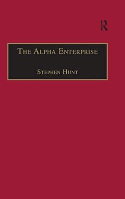 The Alpha Enterprise: Evangelism In A Post-Christian Era-..
