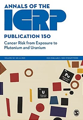 Icrp Publication 150: Cancer Risk From Exposure To Plutonium And Uranium-..