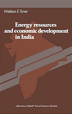 Energy Resources And Economic Development In India-..