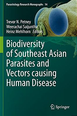Biodiversity Of Southeast Asian Parasites And Vectors Causing Human Disease-..