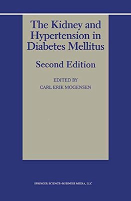 The Kidney And Hypertension In Diabetes Mellitus-..
