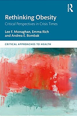 Rethinking Obesity: Critical Perspectives In Crisis Times-..